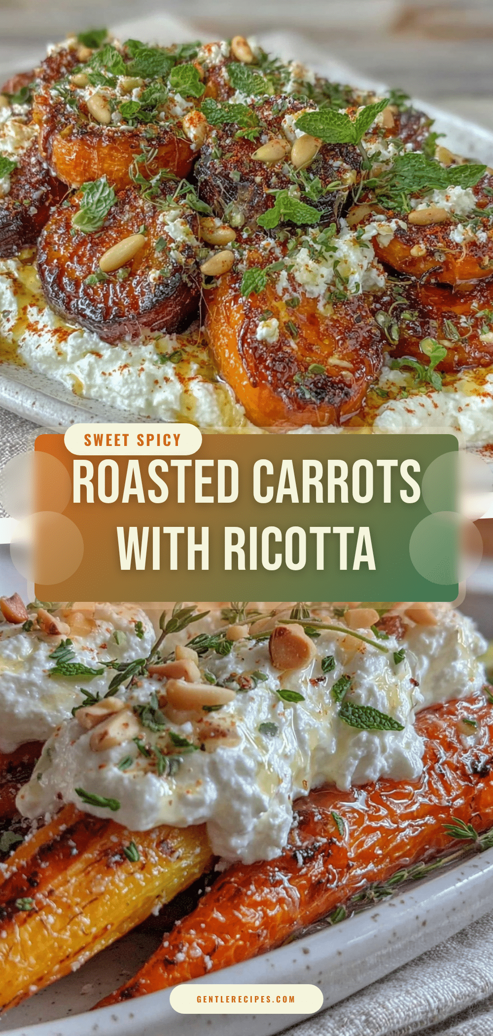 Savory Roasted Carrots with Whipped Ricotta and Hot Honey Recipe for Easy Gourmet Flavor 5 savory roasted carrots recipe