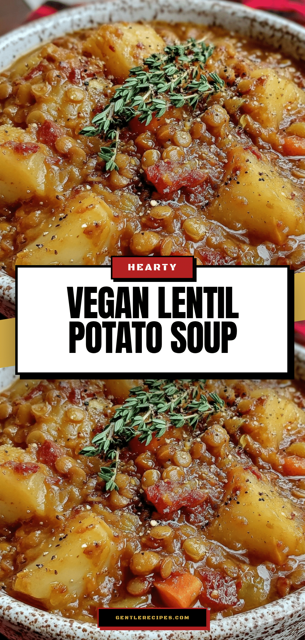 Hearty Vegan Lentil and Potato Soup Recipe Easy Healthy No Meat Meal 5 vegan lentil and potato soup recipe