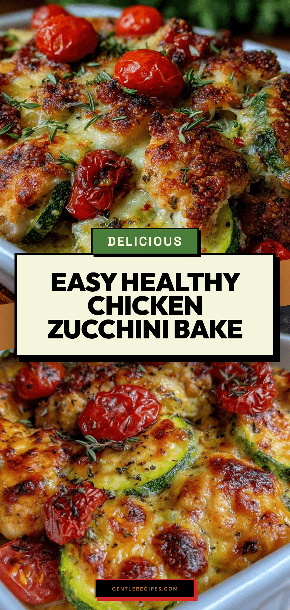 Easy Healthy Chicken Zucchini Bake Recipe for Quick Weeknight Dinners 5 chicken zucchini bake recipe