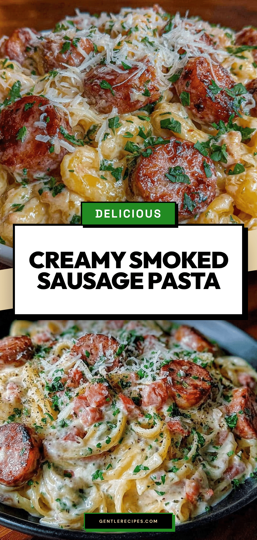 Creamy Smoked Sausage Pasta Recipe Easy Homemade Dinner with Velvety Sauce 5 creamy smoked sausage pasta recipe