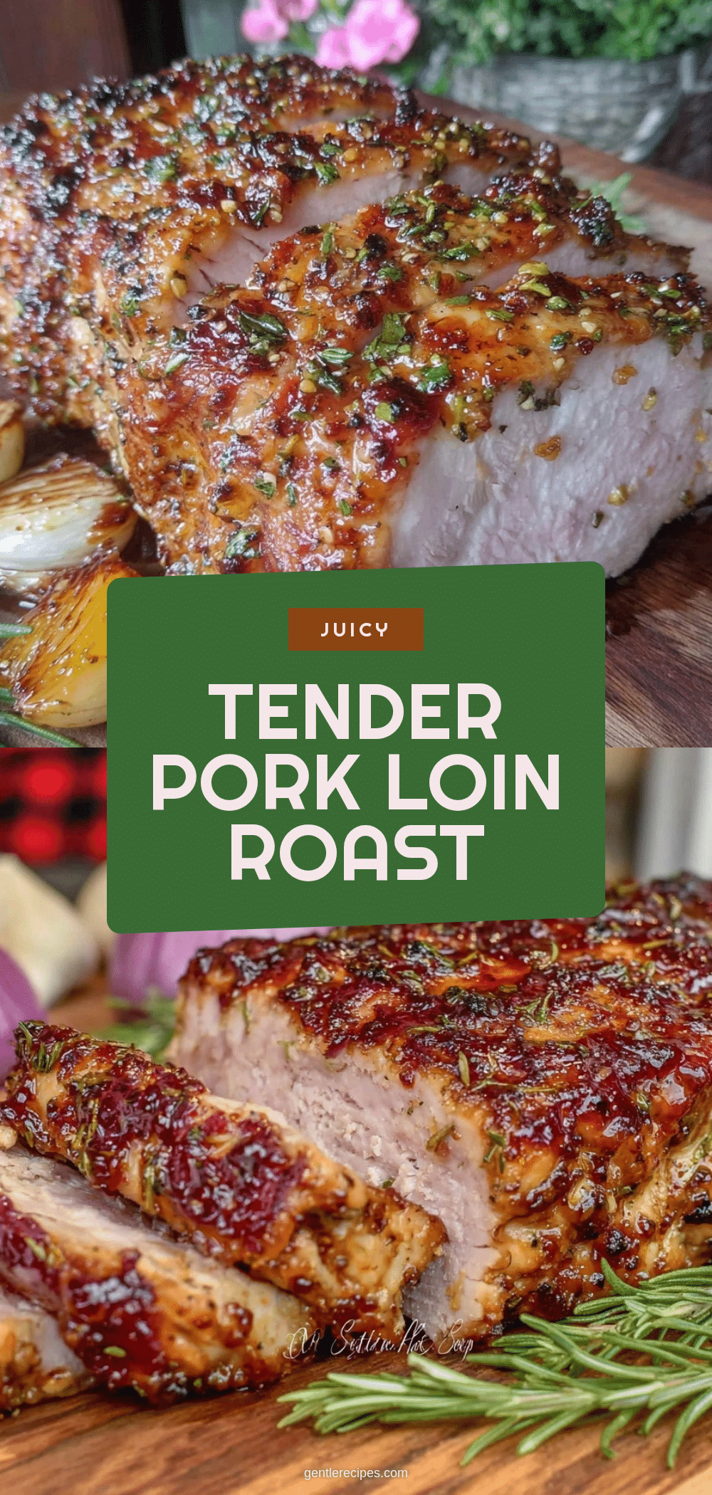 Juicy Tender Pork Loin Roast Easy Oven Recipe for Perfect Dinner 5 juicy tender pork loin roast recipe