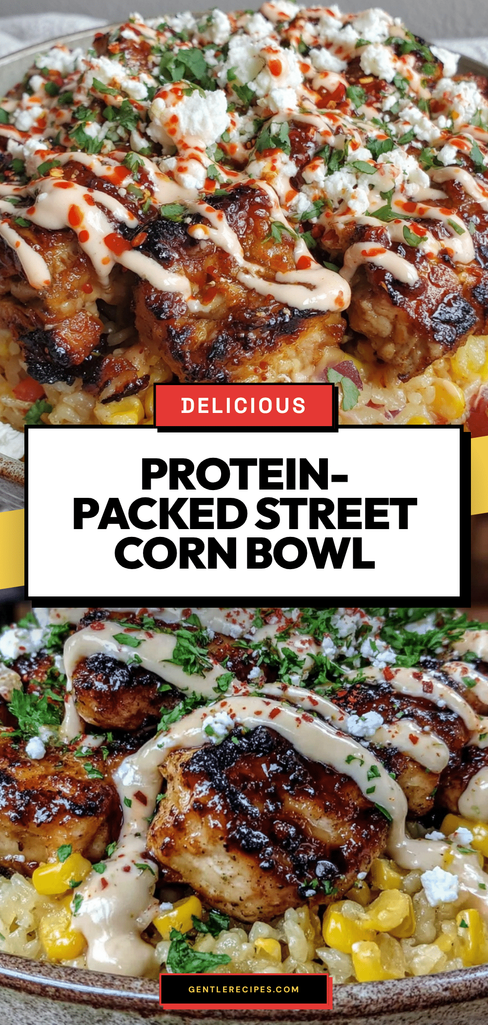 Street Corn Chicken Rice Bowl Recipe Easy Protein-Packed Meal in 30 Minutes 5 street corn chicken rice bowl recipe