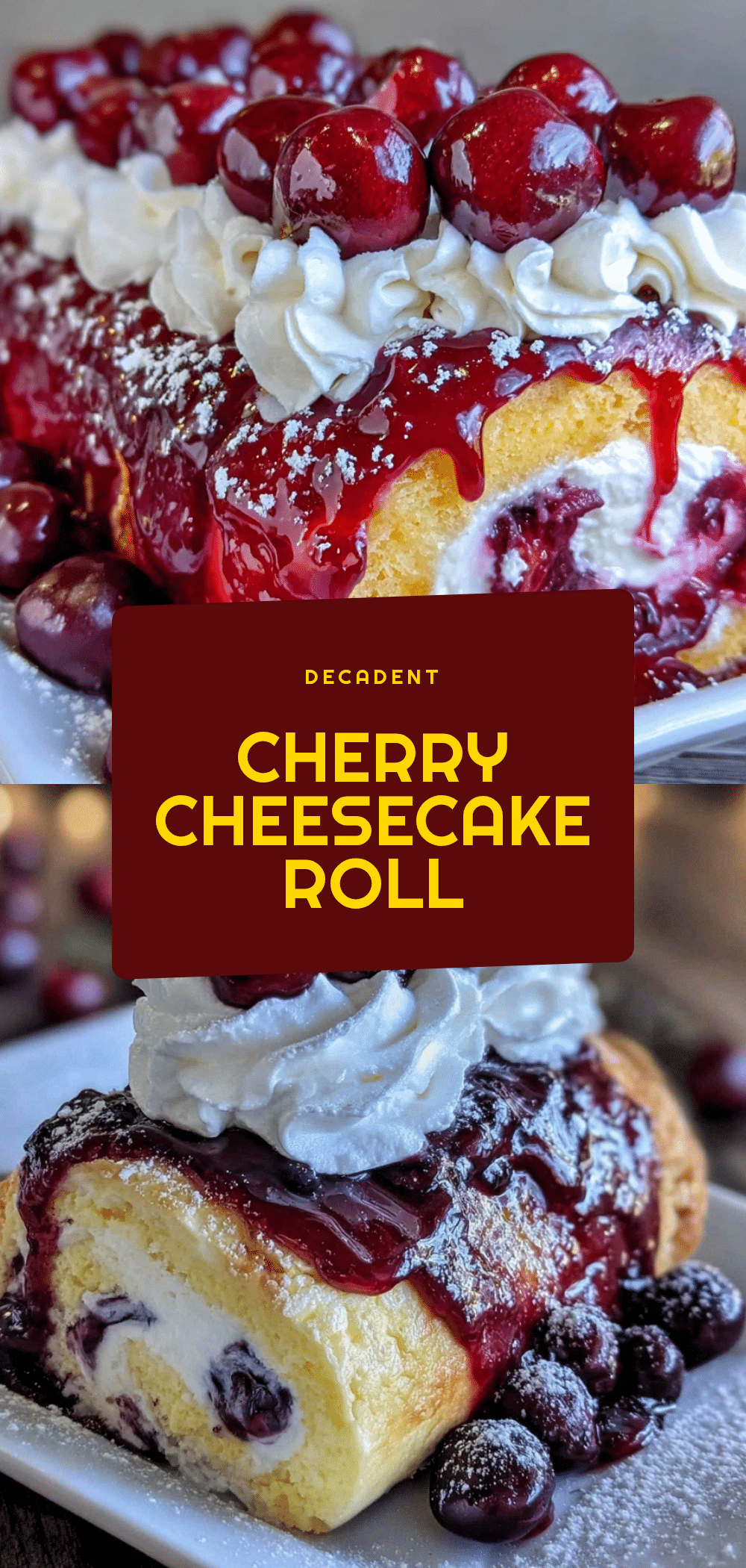 Cherry Cheesecake Cake Roll Recipe Easy Homemade Roll with Velvety Filling 5 cherry cheesecake cake roll recipe