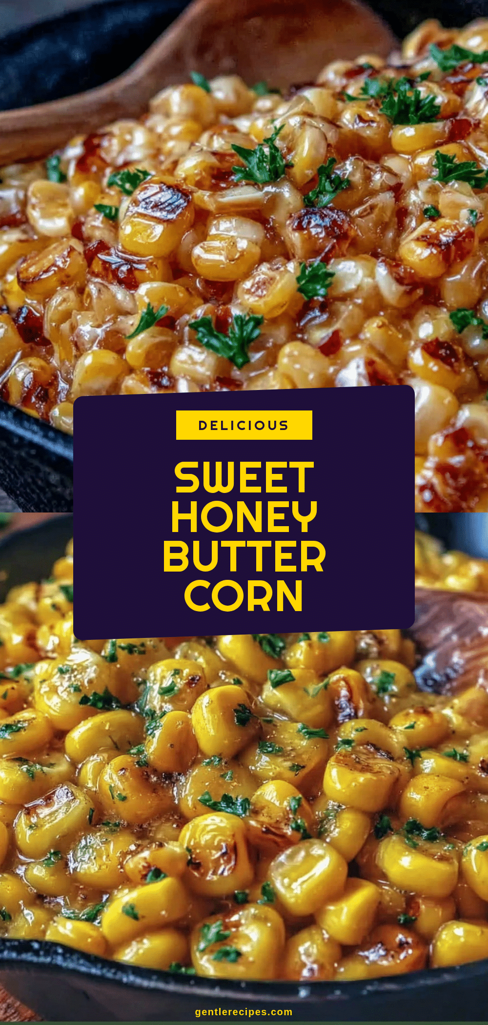 Honey Butter Skillet Corn Recipe Easy Perfect Side Dish for Family Meals 5 honey butter skillet corn recipe
