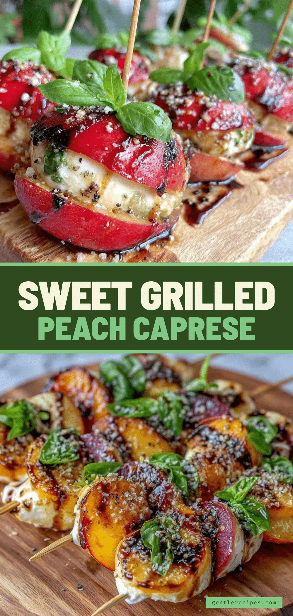 Grilled Peach Caprese Skewers with Burrata Easy Recipe Ready in 20 Minutes 5 grilled peach caprese skewers recipe