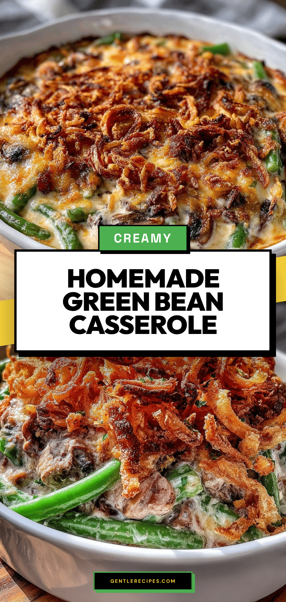 Homemade Green Bean Casserole with Creamy Mushroom Sauce Recipe Easy and Delicious 5 homemade green bean casserole recipe