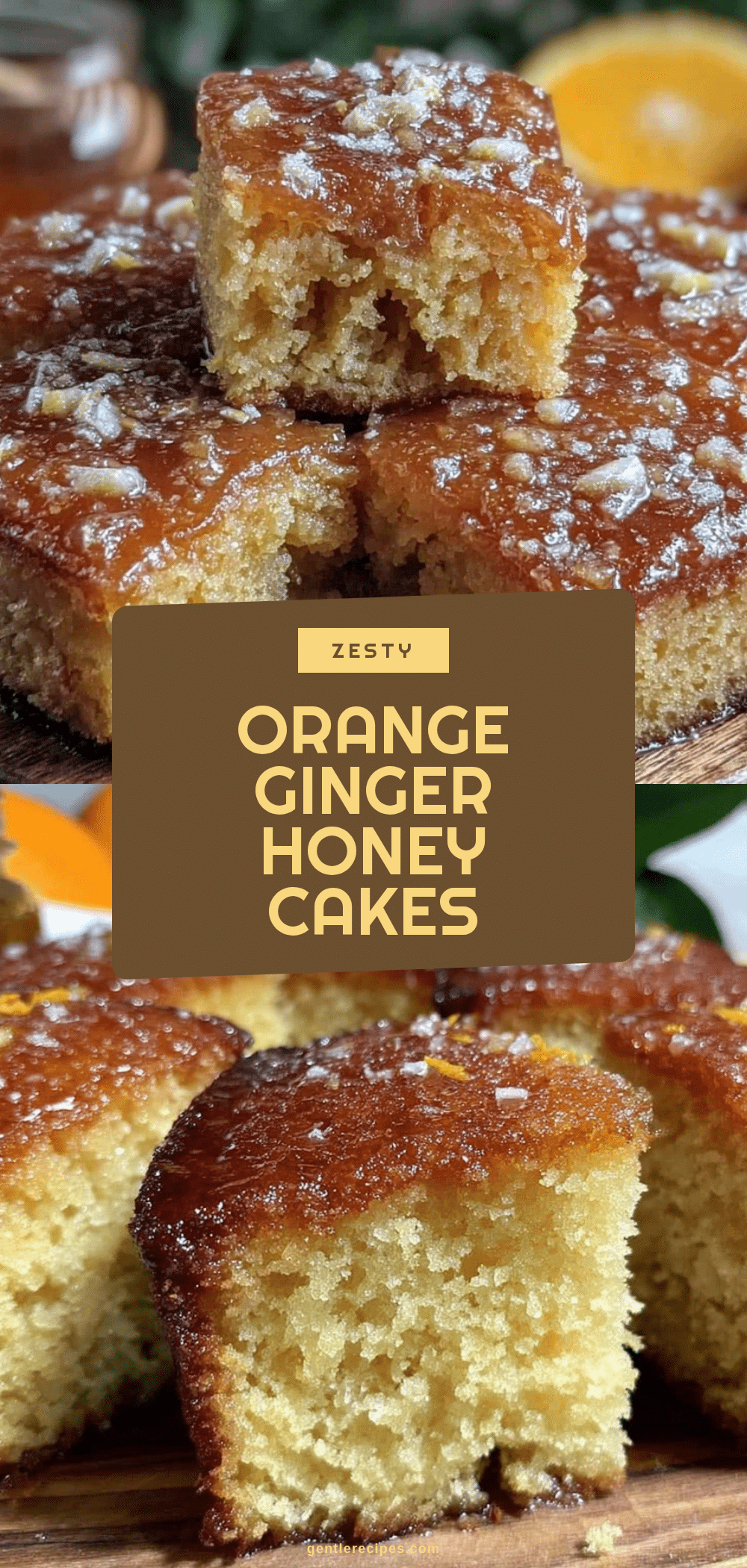 Orange Ginger Honey Cakes Recipe Easy Moist Tender Crumb Dessert 5 Orange Ginger Honey Cakes recipe