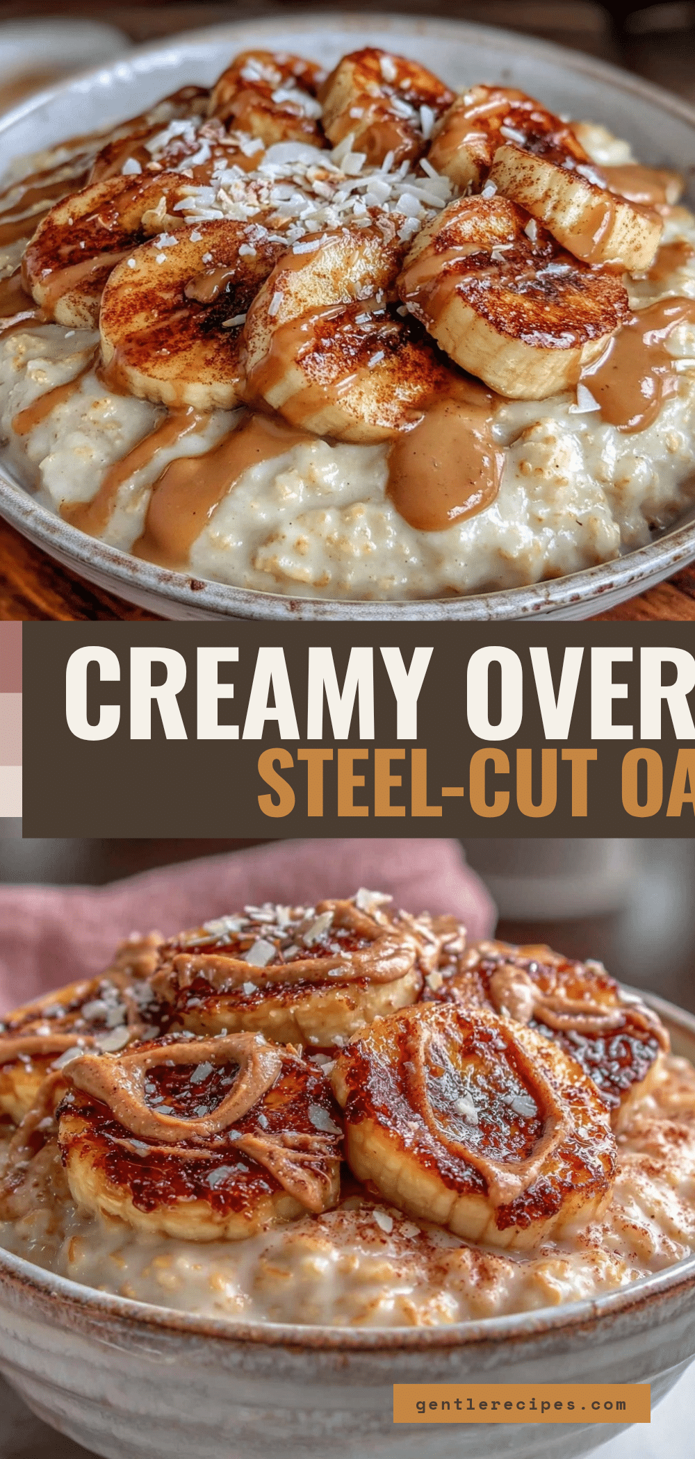 Overnight Steel-Cut Oats with Caramelized Banana Easy Creamy Breakfast Recipe 5 overnight steel-cut oats with caramelized banana recipe