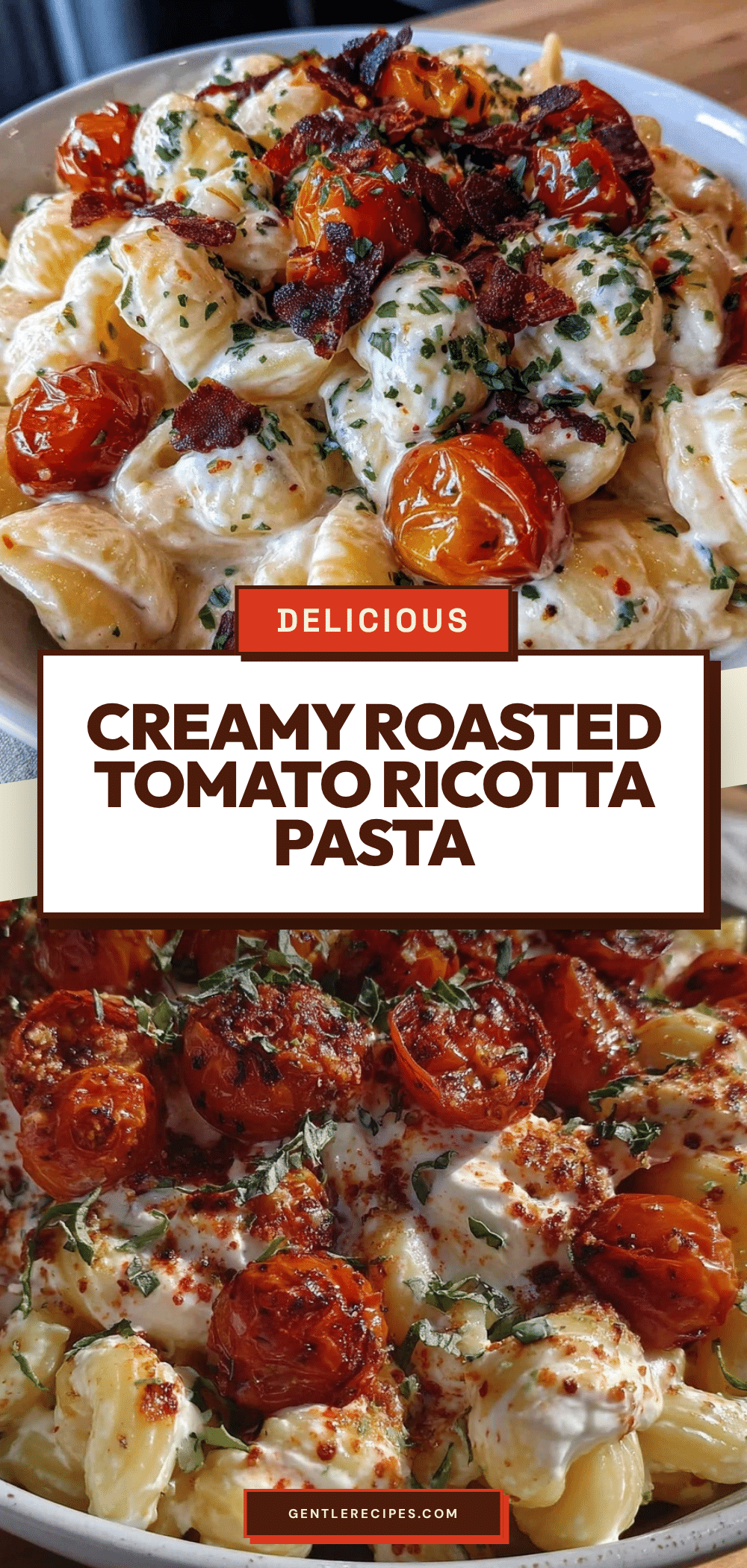 Roasted Tomato Ricotta Pasta Recipe Easy Fresh Herb Dinner in 30 Minutes 5 roasted tomato ricotta pasta recipe