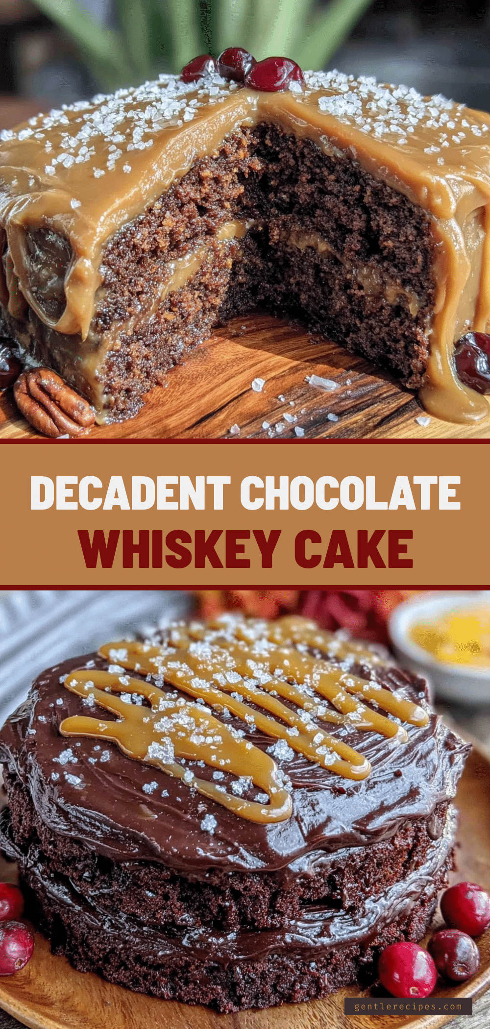 Chocolate Whiskey Cake Recipe with Salted Caramel Frosting Easy Fathers Day Dessert 5 chocolate whiskey cake recipe