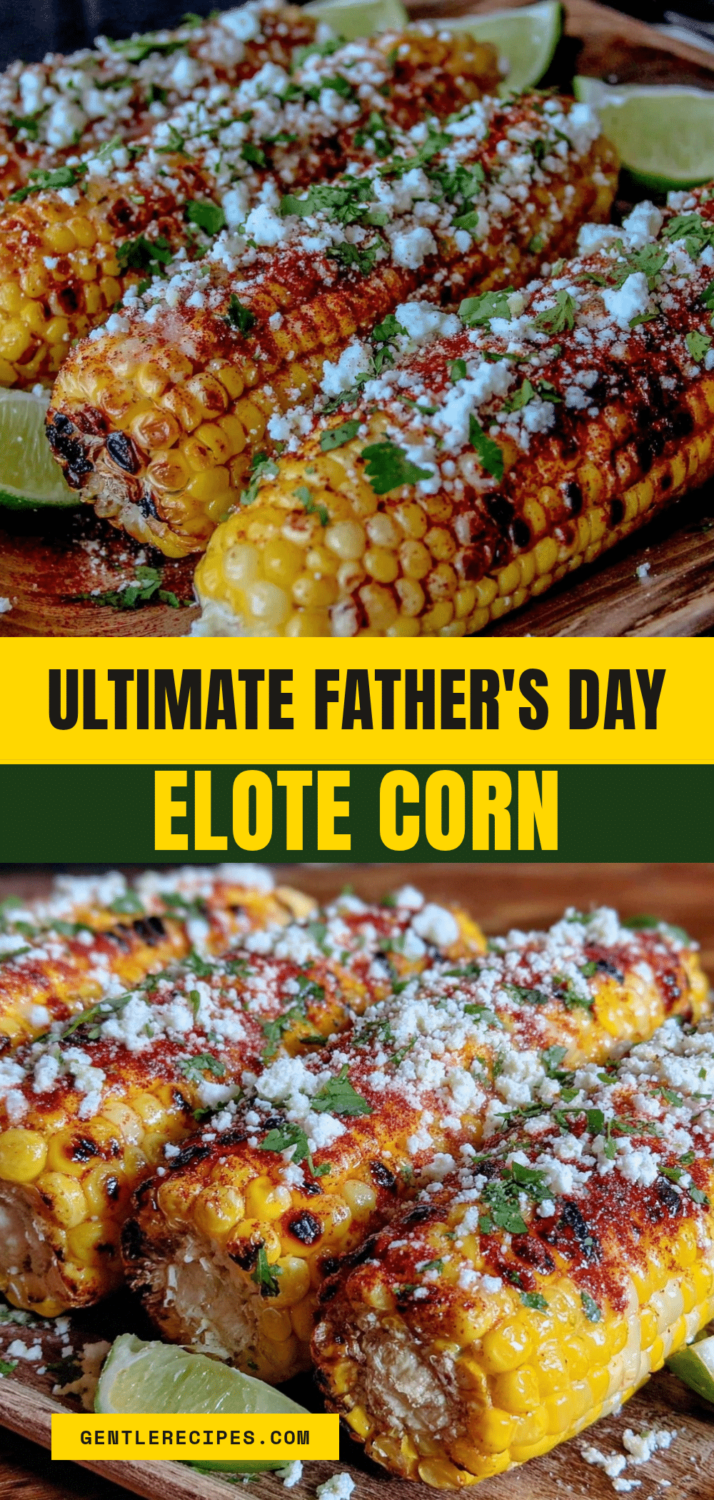 Grilled Corn on the Cob with Elote Toppings Easy Father’s Day Recipe 5 grilled corn on the cob with elote toppings recipe