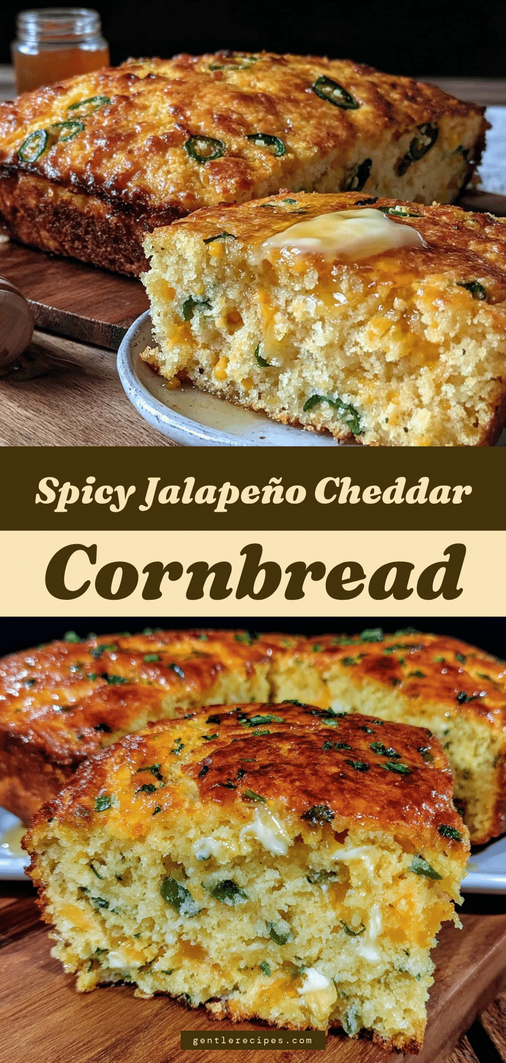 Jalapeño Cheddar Cornbread Recipe with Honey Butter Easy Fathers Day Treat 5 jalapeño cheddar cornbread recipe