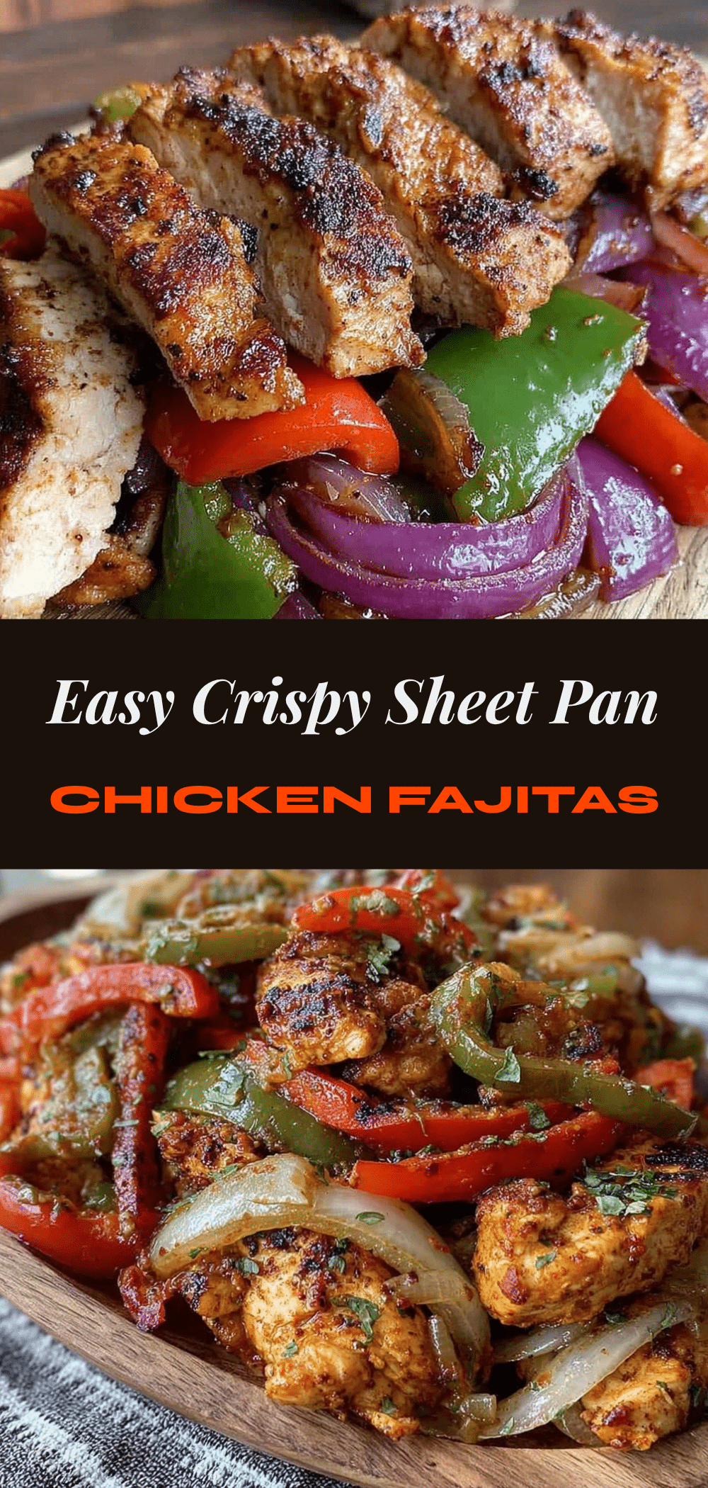 Crispy Sheet Pan Chicken Fajitas: Easy 30-Minute Dinner 5 crispy sheet pan chicken fajitas recipe