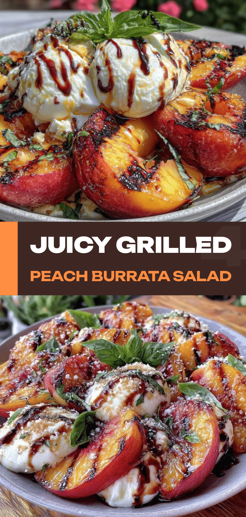 Grilled Peach Burrata Salad: Easy 10-Minute Summer Recipe 5 grilled peach burrata salad recipe